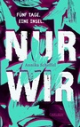 Cover: Nur wir - Carlsen