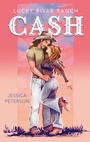 Cover: Cash (Lucky River Ranch 1) - Cove