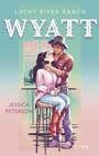 Cover: Wyatt (Lucky River Ranch 2) - Cove