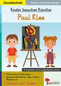 Cover: Kinder besuchen K&uuml;nstler / Paul Klee - KOHL VERLAG Der Verlag mit dem Baum