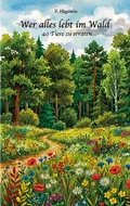 Cover: Wer alles lebt im Wald - BoD - Books on Demand