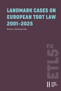 Cover: Landmark Cases on European Tort Law 2001-2025 - Verlag der &ouml;sterreichischen Akademie der Wissenschaften