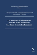 Cover: Les nouveaux d&eacute;veloppements de la RC et des assurances : IA, climat et droits fondamentaux - St&auml;mpfli Verlag AG
