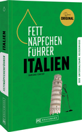 Cover: Fettn&auml;pfchenf&uuml;hrer Italien - Bruckmann