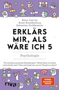 Cover: Erkl&auml;rs mir, als w&auml;re ich 5 - Psychologie - Riva