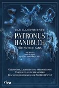 Cover: Das illustrierte Patronus-Handbuch f&uuml;r Potter-Fans - Riva