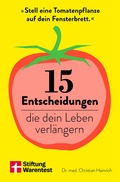 Cover: 15 Entscheidungen, die dein Leben verl&auml;ngern - Stiftung Warentest