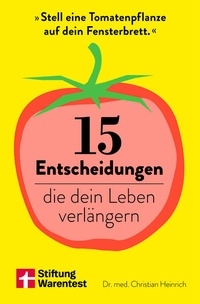Enlarge image Cover: 15 Entscheidungen, die dein Leben verlängern - Stiftung Warentest