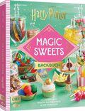 Cover: Harry Potter Magic Sweets - Das offizielle Backbuch - Edition Michael Fischer / EMF Verlag