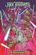 Cover: Star Wars Comics: Jedi-Ritter 2 - Ein h&ouml;herer Pfad - Panini Verlags GmbH