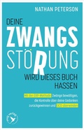 Cover: Deine Zwangsst&ouml;rung wird dieses Buch hassen - mvg