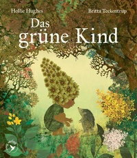Enlarge image Cover: Das grüne Kind - mvg