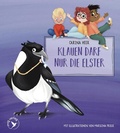 Cover: Klauen darf nur die Elster - Pappbilderbuch - mvg