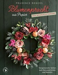 Cover: Blumenpracht aus Papier - Der Weihnachtskranz - mvg