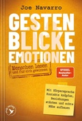 Cover: Gesten, Blicke, Emotionen - Menschen lesen und f&uuml;r sich gewinnen - mvg