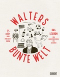 Cover: Walters bunte Welt - DuMont Buchverlag
