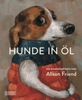 Cover: Hunde in &Ouml;l - DuMont Buchverlag