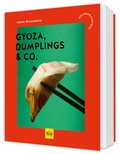 Cover: Gyoza, Dumplings & Co. - Gr&auml;fe und Unzer