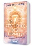 Cover: Die 7 Geschenke des Himmels - unum