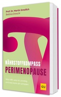 Cover: N&auml;hrstoff-Kompass Perimenopause - Gr&auml;fe und Unzer