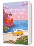 Cover: Wiedersehen mit mir selbst zwischen Pizza und Aperol - Gr&auml;fe und Unzer