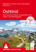 Cover: ROTHER Wanderf&uuml;hrer Osttirol Nord: Rund um Matrei, Innergschl&ouml;&szlig;, Kals, Virgen- und Defereggental - Rother Bergverlag