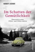 Cover: Im Schatten der Gem&uuml;tlichkeit - Carl Ueberreuter Verlag