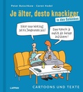 Cover: Je &auml;lter, desto knackiger ... in den Gelenken - Lappan