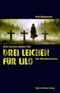 Cover: Drei Leichen f&uuml;r Lilo - Ellert & Richter