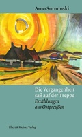 Cover: Die Vergangenheit sa&szlig; auf der Treppe - Ellert & Richter