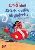 Cover: Disney Filmbuch zum Vorlesen: Stitch v&ouml;llig abgedreht - Nelson