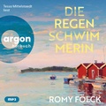 Cover: Die Regenschwimmerin - Argon