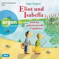 Cover: Eliot und Isabella und das geheimnisvolle Ungeheuer - Argon