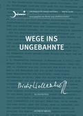 Cover: Wege ins Ungebahnte - Aisthesis