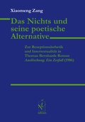 Cover: Das Nichts und seine poetische Alternative - Iudicium