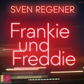 Cover: Frankie und Freddie - tacheles!