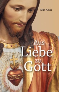 Enlarge image Cover: Aus Liebe zu Gott - Miriam