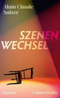 Cover: Szenenwechsel - Galiani Berlin