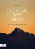 Cover: Intimit&auml;t mit Gott - Verlag f&uuml;r Glaube, Theologie & Gemeinde (VGTG)