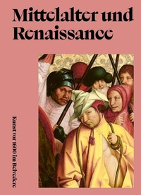 Enlarge image Cover: Mittelalter und Renaissance - Belvedere