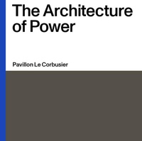 Enlarge image Cover: The Architecture of Power - Museum für Gestaltung Zürich