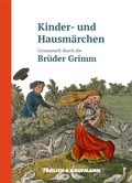 Cover: Kinder- und Hausm&auml;rchen - Fr&ouml;lich & Kaufmann