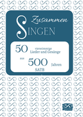 Cover: Zusammen SINGEN - Sch&ouml;ne T&ouml;ne Verlag