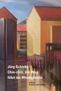 Cover: Chin-chin, der Weg f&uuml;hrt ins Mondgestein - Poetenladen