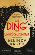 Cover: Das Ding der Unm&ouml;glichkeit - Antje Kunstmann Verlag