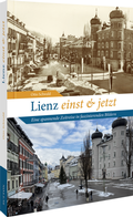 Cover: Lienz einst und jetzt - Sutton