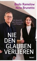Cover: Nie den Glauben verlieren - bene!