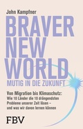 Cover: Braver New World - Mutig in die Zukunft - FinanzBuch Verlag