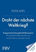 Cover: Droht der n&auml;chste Weltkrieg? - FinanzBuch Verlag