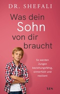 Cover: Was dein Sohn von dir braucht - Yes Publishing